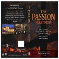 Debney, John The Passion Oratorio; A Live Concer