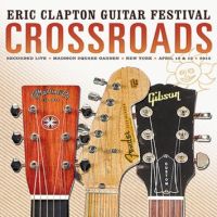 Clapton, Eric Crossroads 2013