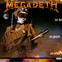 Megadeth So Far So Good So What-180gr.-