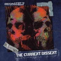 Secondself The Current Dissent