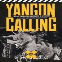 Movie/documentary Yangon Calling