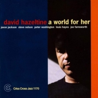 David Hazeltine A World For Her
