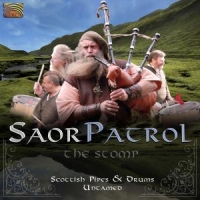 Saor Patrol The Stomp - Scottish Pipes And Drum