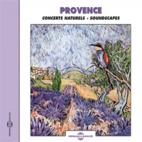 Sons De La Nature Provence. Concerts Naturels - Prove