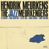 Meurkens, Hendrik The Jazz Meurkengers