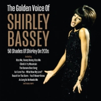 Bassey, Dame Shirley Golden Voice Of