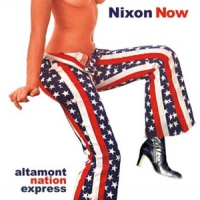 Nixon Now Altamont Nation Express