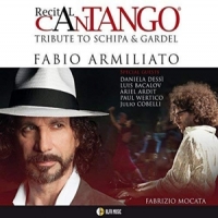 Armiliato, Fabio & Fabrizio Mocata Recital Cantango - Tribute To Schip