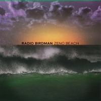 Radio Birdman Zeno Beach