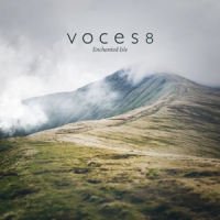 Voces8 Enchanted Isle