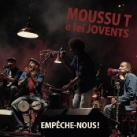 Moussu T E Lei Jovents Empeche-nous!