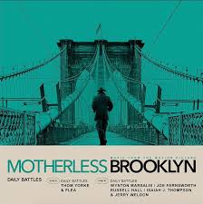Yorke, Thom & Flea & Wynton Marsalis Motherless Brooklyn