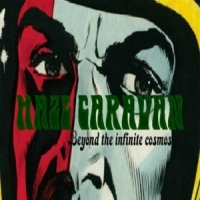 Haze Caravan Beyond The Infinite Cosmos