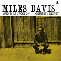 Davis, Miles Miles Davis & Milt Jackson -hq-