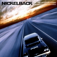 Nickelback All The Right Reasons