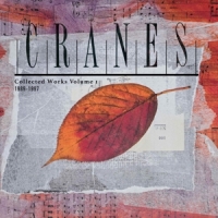 Cranes Collected Work Vol 1 - 1989-1997