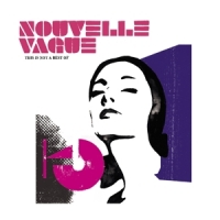 Nouvelle Vague This Is Not A Best Of
