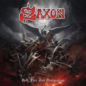 Saxon Hell, Fire And Damnation -limited-