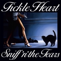 Sniff 'n' The Tears Fickle Heart -ltd-