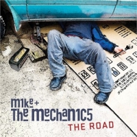 Mike & The Mechanics Road