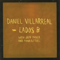 Villarreal, Daniel Lados B