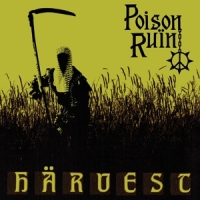 Poison Ruin Harvest