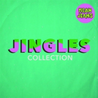 Mean Jeans, The Jingles Collection