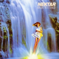 Nektar Magic Is A Child