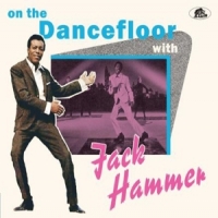 Hammer, Jack On The Dancefloor With Jack Hammer
