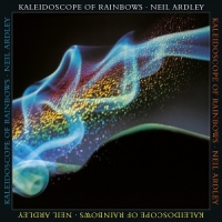 Ardley, Neil Kaleidoscope Of Rainbows 21