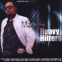 Mark G. Mark G. & The Heavy Hitte