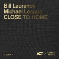 Laurance, Bill & Michael League Palmer Edition Iv: Close To Home