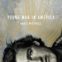 Mitchell, Anais Young Man In America