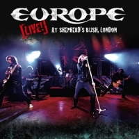 Europe Live! At Shepherd's Bush, London