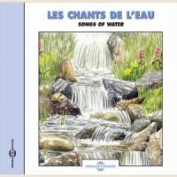 Sons De La Nature Les Chants De L Eau - Songs Of Wate