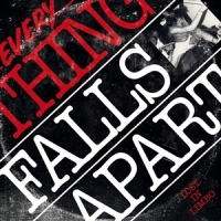 Everything Falls Apart Lost In Limbo -reissue-