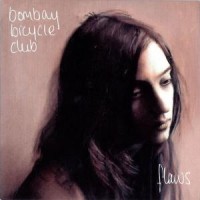 Bombay Bicycle Club Flaws