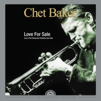 Baker, Chet Love For Sale -live-