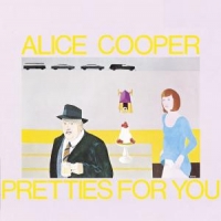 Cooper, Alice Pretties For You