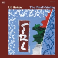 Askew, Ed The Final Painting