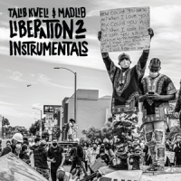 Madlib & Talib Kweli Liberation 2 Instrumentals