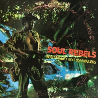 Marley, Bob -& The Wailers- Soul Rebels