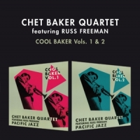 Baker, Chet -quartet- Cool Baker Vol. 1 & 2