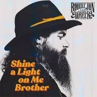 Jon, Robert & The Wreck Shine A Light On Me Brother (lp/180gr./orange)