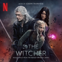 Trapanese, Joseph The Witcher: Season 3 (soundtrack From The Netflix Orig