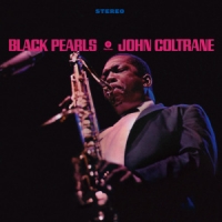 Coltrane, John Black Pearls