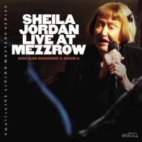 Jordan, Sheila Live At Mezzrow