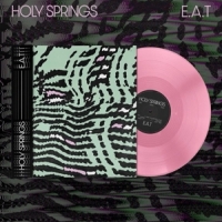 Holy Springs E.a.t. (pink)