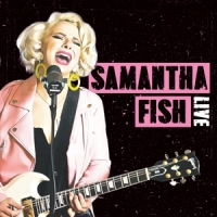 Fish, Samantha Live -coloured-