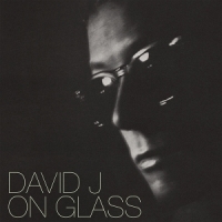 J, David On Glass -coloured-